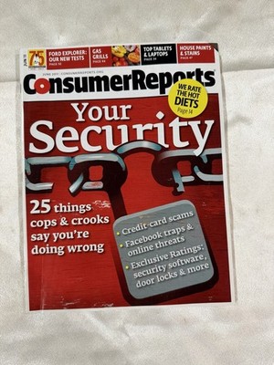 2011 JUNE CONSUMER REPORTS MAGAZINE-YOUR SECURITY/25 THINGS COP SAY YOU'RE WRONG
