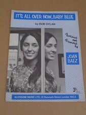 Joan Baez - It's All Ove Now, Baby Blue - sheet music Bob Dylan 