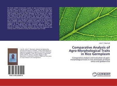 Comparative Analysis of Agro-Morphological Traits in Rice Germplasm John T. Newm