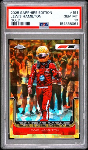 2025 TOPPS CHROME FORMULA 1 SAPPHIRE EDITION GOLD LEWIS HAMILTON 30/50 PSA 10