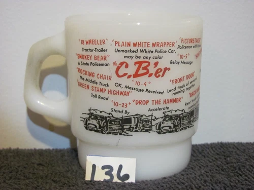 VINTAGE FIRE KING MILK GLASS COFFEE MUG C.B.'ER CB RADIO LANGUAGE            136