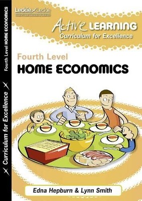 Active Home Economics: Fourth Level (Ac..., Smith, Lynn