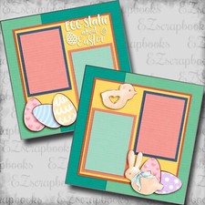 Egg-static - 2 Premade Scrapbook Pages - EZ Layout 5972