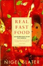 Real Fast Food  von Nigel Slater | Buch | Zustand gut