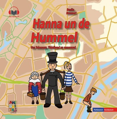 Hanna un de Hummel / Hanna und der Hummel | Benita Brunnert | deutsch