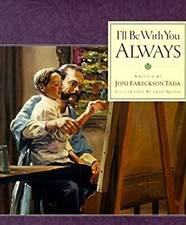 I'll Be with You Always Hardcover Joni Eareckson Tada