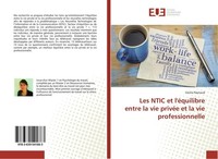 Les Ntic Et L'éQuilibre Entre La Vie PrivéE Et La Vie Professionnelle CéCilia Ra