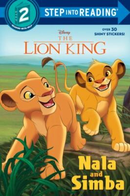 Nala and Simba; Disney The Lion King; Ste- 0736440135, paperback, Mary Tillworth