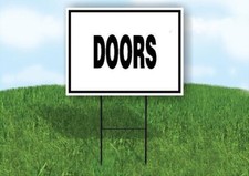 DOORS 18 in x 24 in Yard Sign Road Sign with Stand