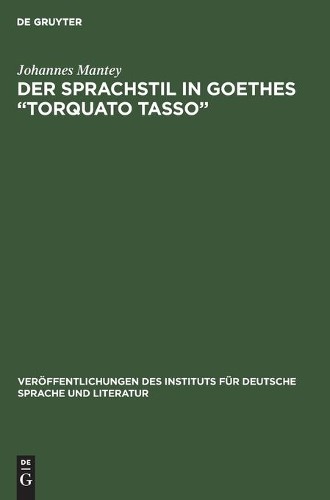 Johannes Mantey Der Sprachstil in Goethes 