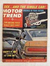 Motor Trend April 1967 Shelbys Gt500 Takes On The 427 Stingray Sex And The