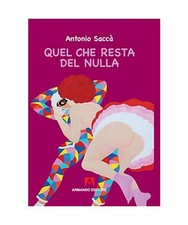 Quel Che Resta Del Nulla