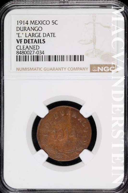 Mexico: 1914 5 Centavos- "E" Large Date- Durango- NGC VF Details #SLA1151