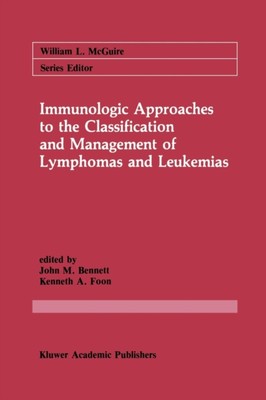 Bennett - Immunologic Approaches to the Classification and Management  - X555z