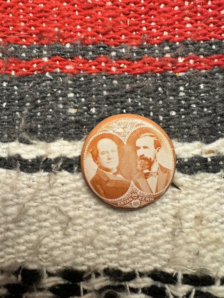 ●CAMPAIGN RECORDS Bryan And Kern 1908 Political Campaign Button Reproduction
