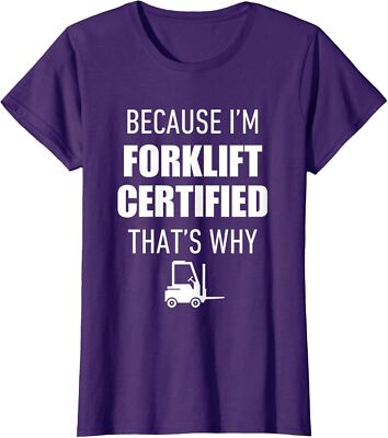 Funny Forklift Certified Driver Quote For Warehouse Ladies' Crewneck T-Shirt