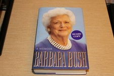 A Memoir by Barbara Bush (1994, Hardcover) FIRST EDITION SIGNED First Lady USA
