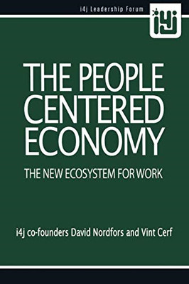 The People Centered Economy: The New Ecosystem for Work - Paperback / softback N
