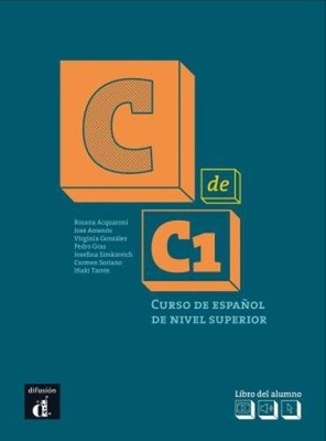 C DE C1: LIBRO DEL ALUMNO (C1) + MP3 DESCARGABLE By Daniel Kehlmann *Excellent*
