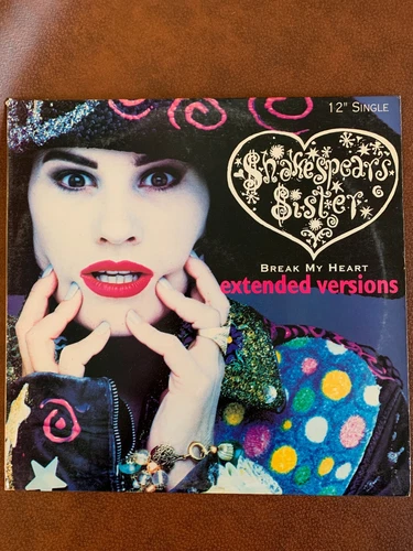 Shakespear's Sister- Break My Heart (Extended  1990 886-951-1 Vinyl 12'' Vintage