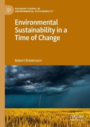 Environmental Sustainability in a Time of Change - 9783030282059
