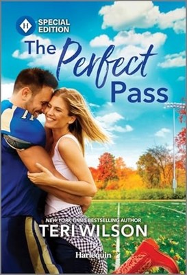 Perfect Pass - Mass Market NEW Teri Wilson 2025