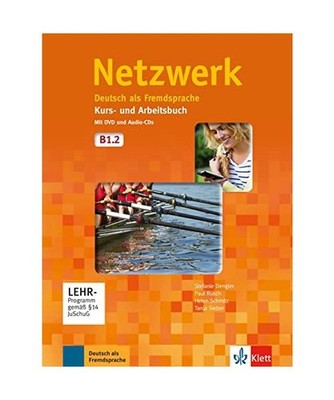 Netzwerk B1. Kurs- und Arbeitsbuch mit DVD und 2 Audio-CDs, Teil 2: Deutsch als 