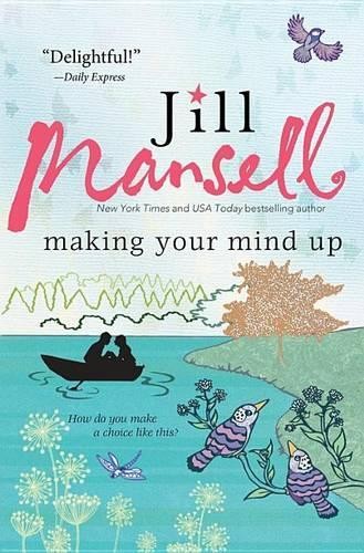 Jill Mansell Making Your Mind Up (Paperback)