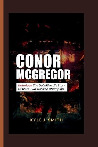 Kyle J Smith Conor McGregor (Tascabile)