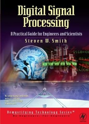 Digital Signal Processing: A Practical Guide for Engineers and Scientists: Used