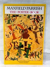 Vintage 1994 Maxfield Parrish the Poster Book Alma Gilbert 29 Plates Oversize PB