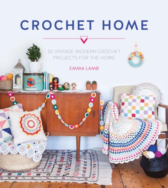 Crochet Home by Emma  Lamb (Paperback Book)