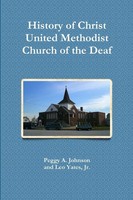 Jr. Leo Yates (U. A.) | History Of Christ Church Of The Deaf | Taschenbuch