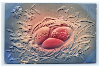 Embossed Easter Greetings Postcard Eggs Flowers Illustrated Postcard Co. C6