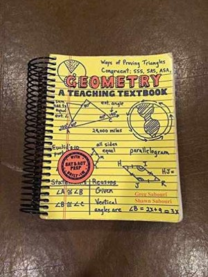 Geometry: A Teaching Textbook, - Spiral-bound, by Sabouri; Greg - Acceptable w