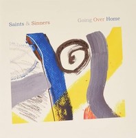 Saints Sinners - Going Over Home - Cd - G3Z