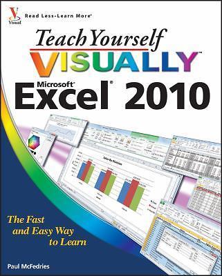 Teach Yourself Visually Excel 2010 by McFedries, Paul