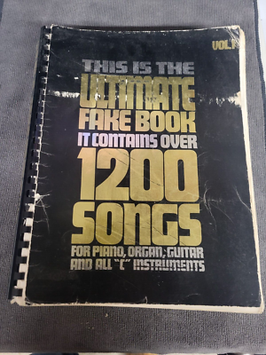 VINTAGE 1981 SHEET MUSIC BOOK THIS IS THE ULTIMATE FAKE BOOK VOL 1
