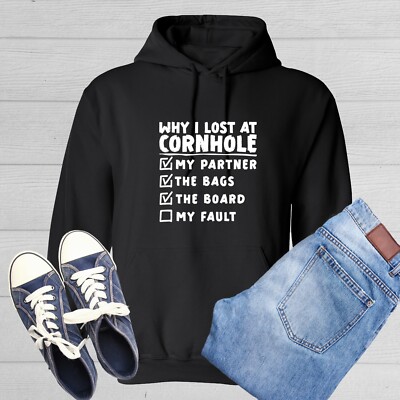 Why I Lost At Cornhole Graphics Novelty Sarcastic Humor Men's Hoodies