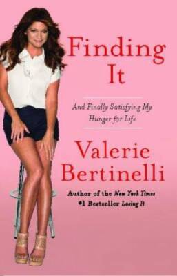 Finding It: And Finally Satisfying My Hunger for Life - Paperback - GOOD
