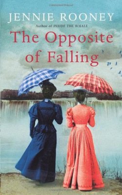The Opposite of Falling By Jennie Rooney. 9780701182687