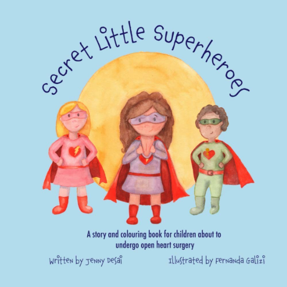 Secret Little Superheroes: A story and colouring book for children about to unde