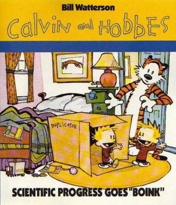 Calvin & Hobbes : Scientific progress goes, Bill Watterson