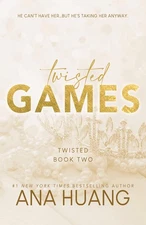 Twisted Games (Twisted, 2)