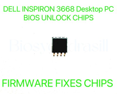 DELL INSPIRON 3668 Desktop PC, ADMIN NO PASSWORD FIRMWARE FIXES BIOS CHIP