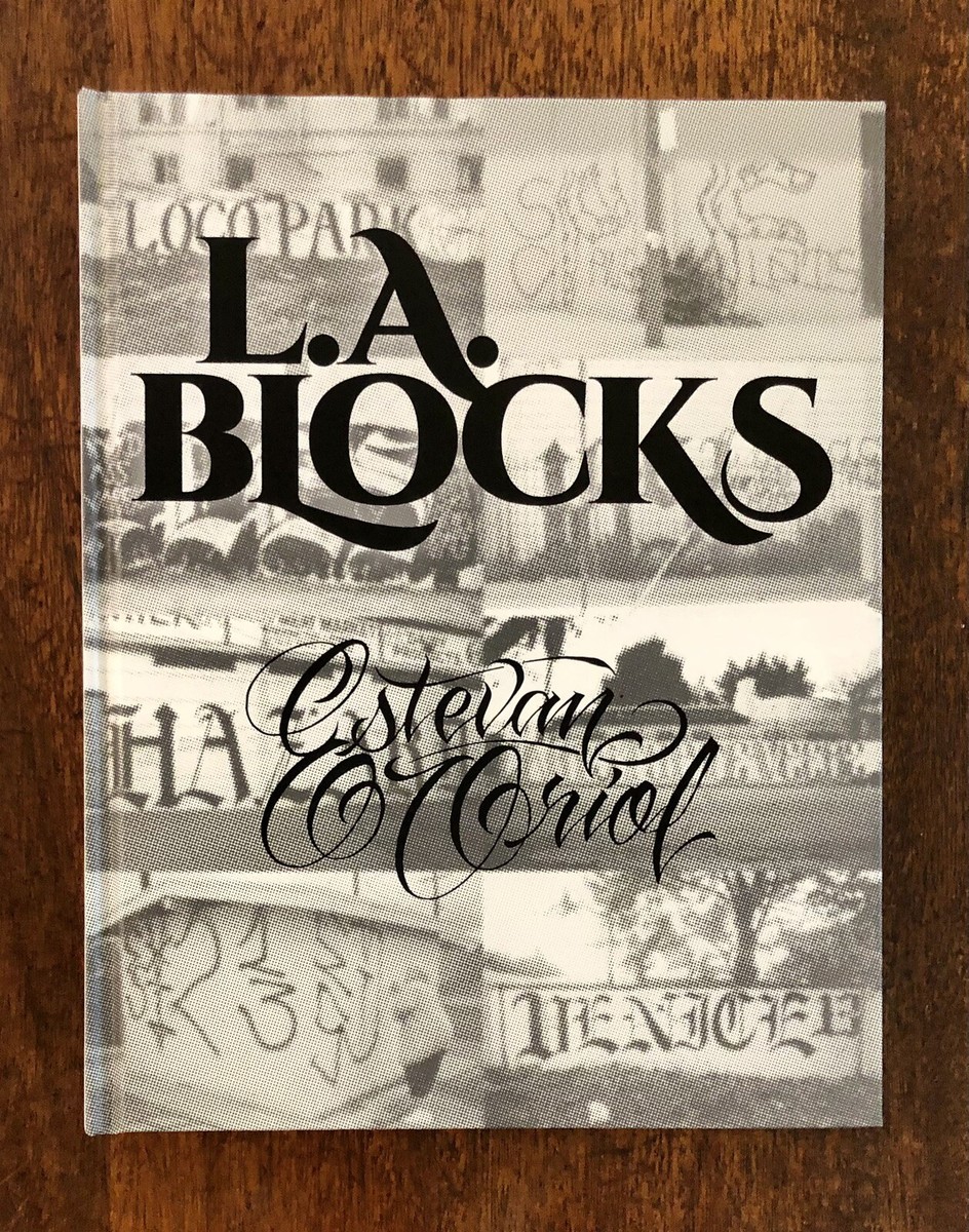 LA Blocks” By Estevan Oriol, Hardcover Limited Edition