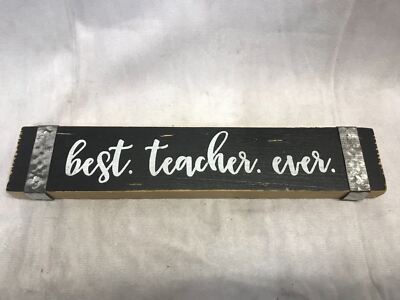 ''Best Teacher Ever'' Wooden Plaque Art Decor 10 in.