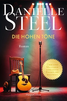 Die hohen Töne | Danielle Steel | deutsch | The High Notes