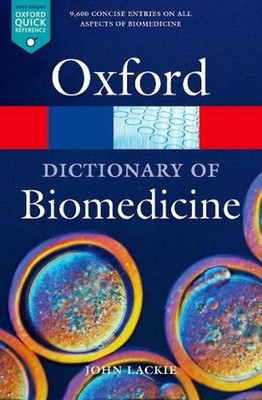A Dictionary of Biomedicine by John M. Lackie (English) Paperback Book