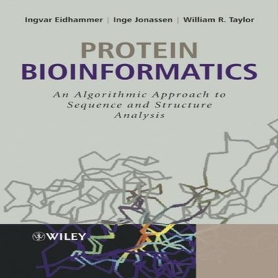 Protein Bioinformatics An Algorithmic Approach to Sequence and St